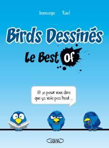 Birds Dessinés – Le best of de Demange Ruel