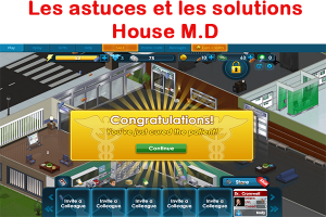 Les astuces et les solutions House M.D 