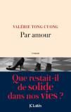 Valérie Tong Cuong – Par amour