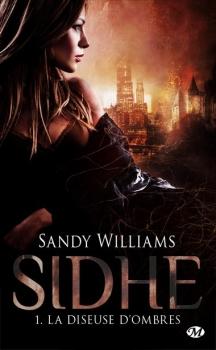 Couverture Sidhe, tome 1 : La diseuse d'ombres