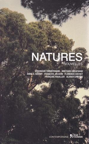 Natures, Nouvelles
