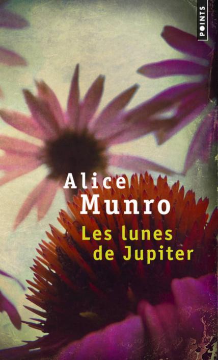 Autrui, un mystère céleste : Les Lunes de Jupiter, d’Alice Munro