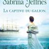 La Captive du Galion de Sabrina Jeffries La Captive du Galion de Sabrina Jeffries