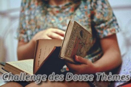 Le Challenge des Douze Thèmes 2018