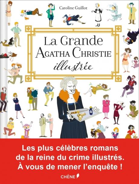 La grande Agatha Christie illustrée de Caroline Guillot