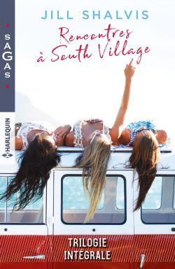 Rencontres à South Village, de Jill Shalvis