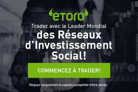 Top 10 eToro Avis des gourous du trading/bourse