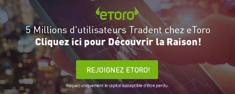 iToro bourse (eToro) : Trader, investir et gagner plus du trading social