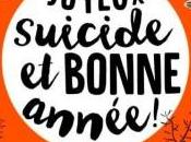 Joyeux suicide bonne année Sophie Villenoisy