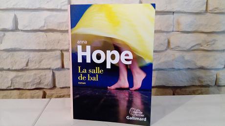 La salle de bal – Anna Hope