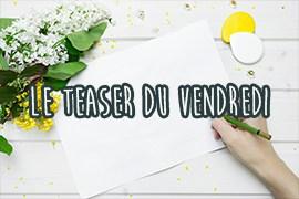Le teaser du vendredi : 2018 #1