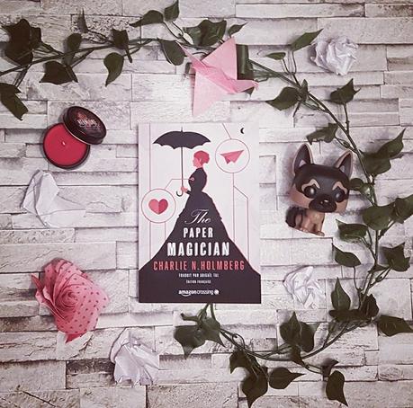 The Paper Magician, tome 1 - Charlie N. Holmberg