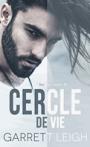Sur la route #3 – Cercle de vie – Garrett Leigh