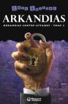 (Relecture) La trilogie d’Arkandias, d’Eric Boisset (Magnard, 1997)
