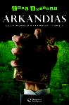 (Relecture) La trilogie d’Arkandias, d’Eric Boisset (Magnard, 1997)