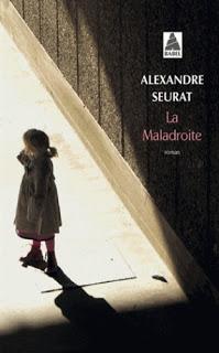 La maladroite.Alexandre Seurat.Editions Babel.110 pages.R...