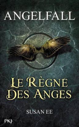 Angelfall tome 2 : Le règne des anges
