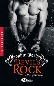 Sophie Jordan / Devil’s Rock, tome 1 : Enchaîne-moi