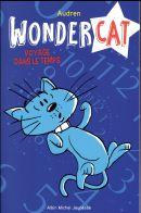 Wondercat, Tome 3 : Une peur bleue !