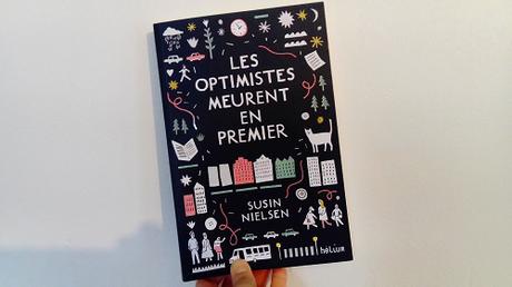 Les optimistes meurent en premier – Susin Nielsen Les optimistes meurent en premier – Susin Nielsen