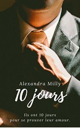 10 jours d’Alexandra Milly