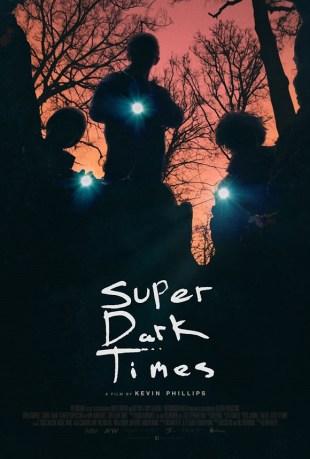 [Critique] SUPER DARK TIMES