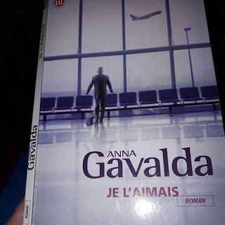 Je l'aimais - Anna Gavalda