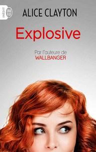 Alice Clayton / The Redhead, tome 1 : Explosive