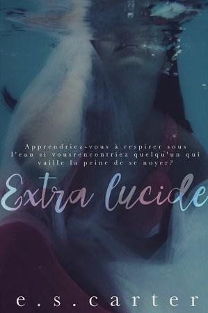 L’Ordre Rouge T.1 : Extra Lucide de ES Carter