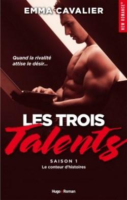 Les Trois Talents Tome 1 de Emma Cavalier