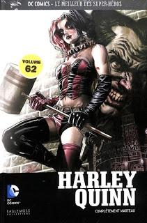 HARLEY QUINN TOTALEMENT MARTEAU (DC COMICS LE MEILLEUR DES SUPER-HEROS TOME 62 CHEZ EAGLEMOSS)