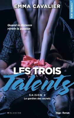 Les Trois Talents Tome 2 de Emma Cavalier