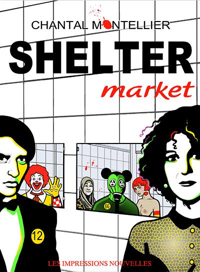 Shelter Market: Mise à jour par Chantal Montellier