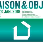 Maison & Objet Paris Janvier 2018 en approche !