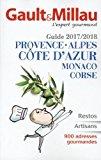Guide Provence Alpes Côte d'Azur Monaco Corse 2017/2018