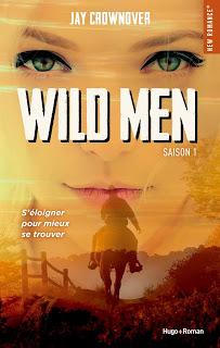 A vos agendas : Découvrez Wild Men de Jay Crownover début mars