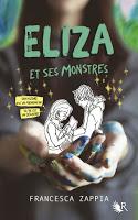 Eliza et ses monstres de Francesca Zappia