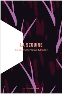 La Scouine · Gabriel Marcoux-Chabot