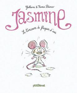 Jasmine T2 (G. Bianco, T. Bianco, Bonin) – Glénat – 11€