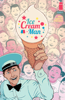 ICE CREAM MAN #1 : HORREUR ET MARCHAND DE GLACE CHEZ IMAGE COMICS