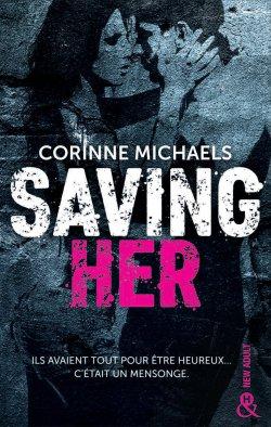 Saving Her Tome 1 de Corinne Michaels