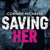 Saving Her Tome 1 de Corinne Michaels