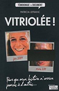 Vitriolée, Patricia Lefranc et Sebastien Yernaux