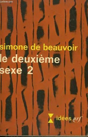 Le Deuxième sexe de Simone de Beauvoir (1/4) : Histoire