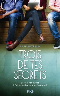 Trois de tes Secrets de Julie Buxbaum