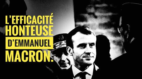 559ème semaine politique: l'efficacité honteuse d'Emmanuel Macron