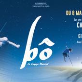 Bô, le spectacle - Bô, le voyage musical, spectacle de Catherine Lara et Giuliano Peparini
