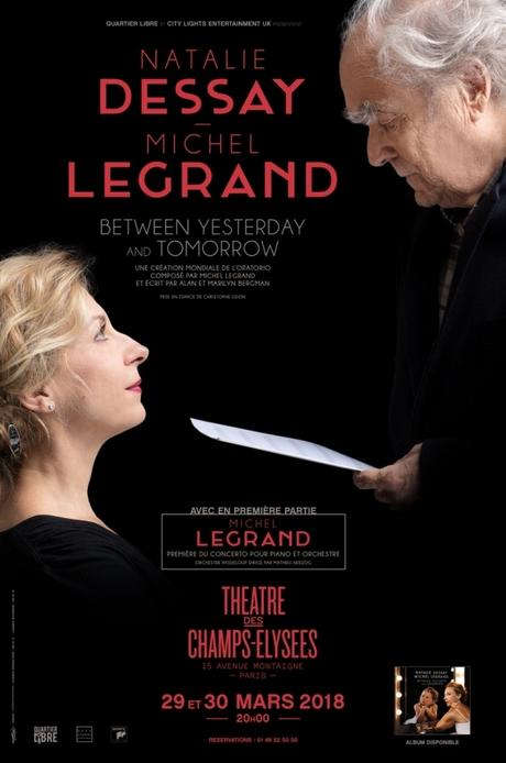 Michel Legrand et Natalie Dessay - Au Théâtre des Champs Elysées Les 29 et 30 mars 2018