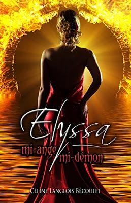 Elyssa : Mi-ange, mi-démon