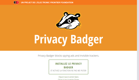 Privacy Badger, l’addon qui protège votre vie privée sur le web Privacy Badger, l’addon qui protège votre vie privée sur le web